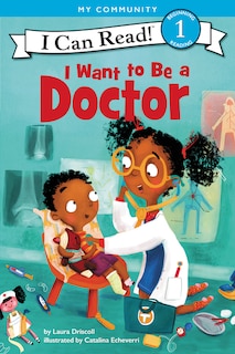 Front cover_I Want to Be a Doctor