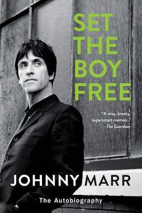 Set The Boy Free: The Autobiography