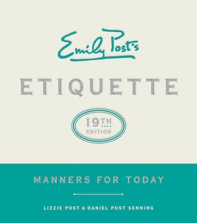 Front cover_Emily Post's Etiquette, 19th Edition