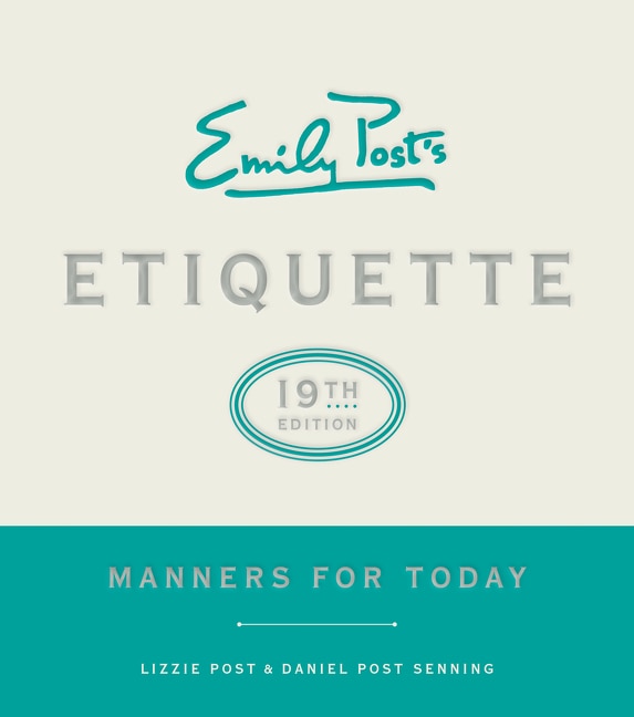 Front cover_Emily Post's Etiquette, 19th Edition