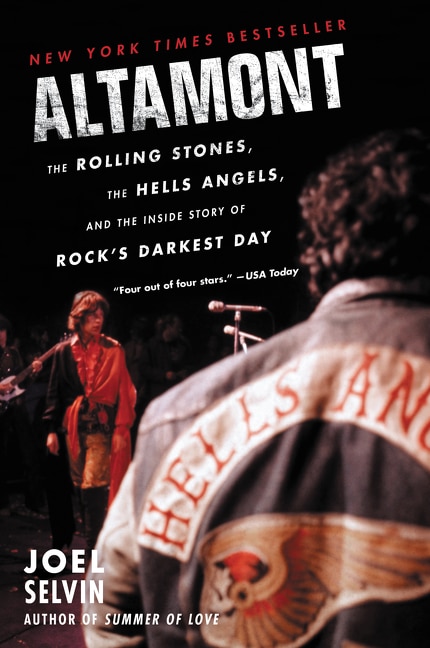 Altamont: The Rolling Stones, The Hells Angels, And The Inside Story Of Rock's Darkest Day