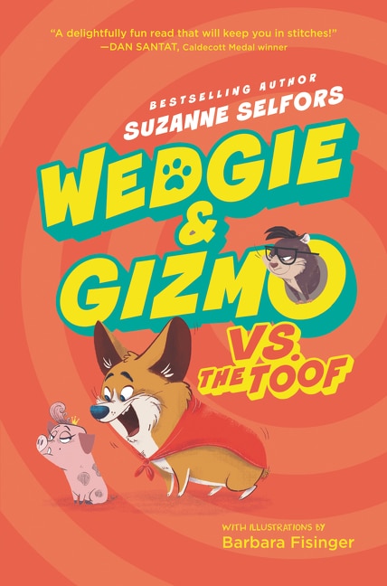 Front cover_Wedgie & Gizmo vs. the Toof
