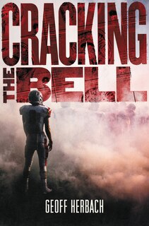 Front cover_Cracking The Bell