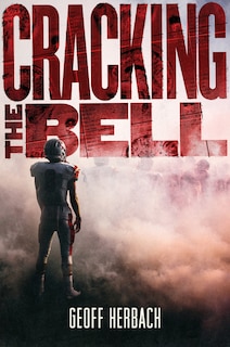 Front cover_Cracking The Bell