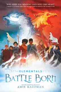 Elementals: Battle Born by Amie Kaufman