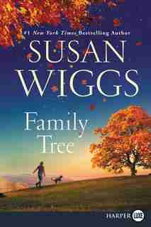 Family Tree: A Novel by Susan Wiggs