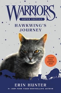 Front cover_Warriors Super Edition: Hawkwing's Journey