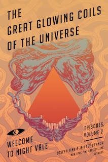 Front cover_The Great Glowing Coils of the Universe