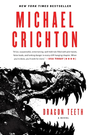 Dragon Teeth: A Novel