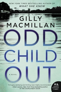 ODD CHILD OUT: A Novel