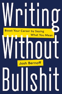 Front cover_Writing Without Bullshit
