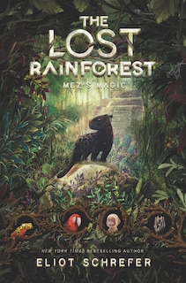 Front cover_The Lost Rainforest #1: Mez's Magic