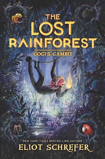 Couverture_The Lost Rainforest #2: Gogi’s Gambit
