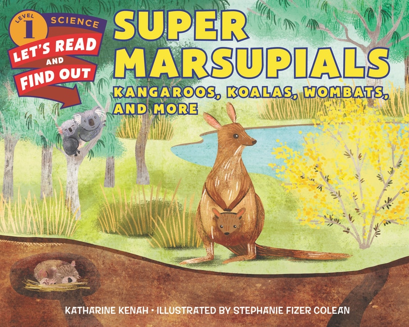 Front cover_Super Marsupials: Kangaroos, Koalas, Wombats, And More