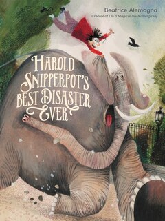 Front cover_Harold Snipperpot's Best Disaster Ever