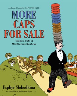 Front cover_More Caps For Sale: Another Tale Of Mischievous Monkeys
