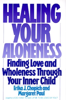 Front cover_Healing Your Aloneness