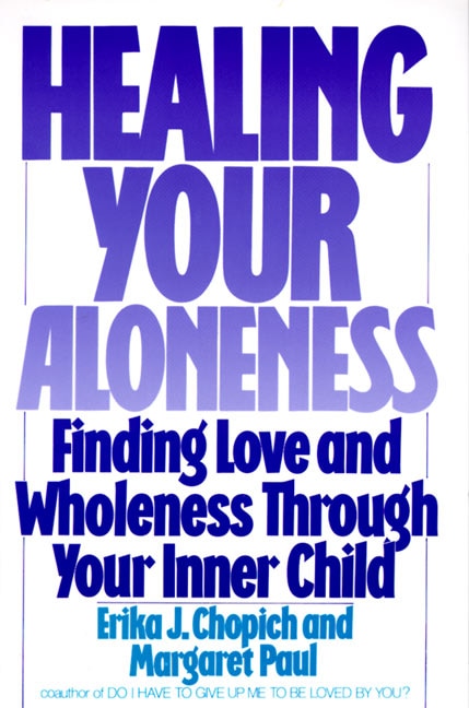 Front cover_Healing Your Aloneness