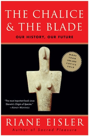 Chalice and the Blade, The