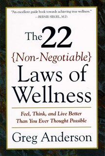 Front cover_The 22 Non-Negotiable Laws of Wellness