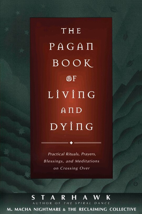 Couverture_The Pagan Book of Living and Dying