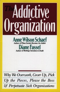 Front cover_The Addictive Organization