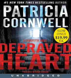 Depraved Heart Low Price CD: A Scarpetta Novel by Patricia Cornwell