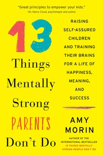 Front cover_13 Things Mentally Strong Parents Don't Do