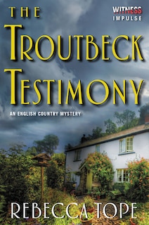 Front cover_The Troutbeck Testimony
