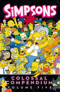 Front cover_Simpsons Comics Colossal Compendium: Volume 5