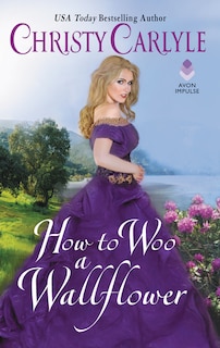 Front cover_How To Woo A Wallflower