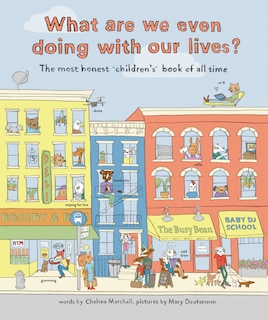 Front cover_What Are We Even Doing With Our Lives?