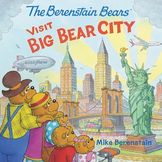 Front cover_The Berenstain Bears Visit Big Bear City