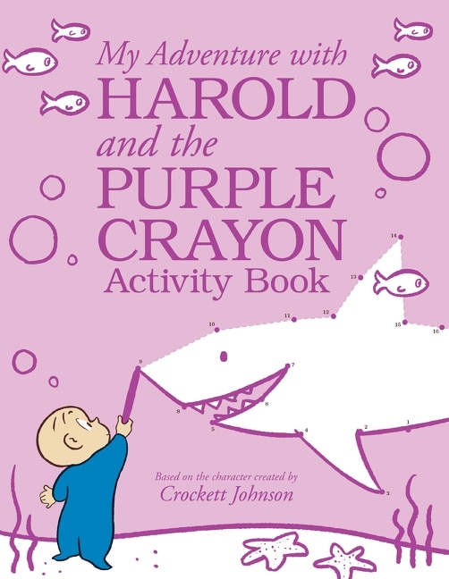 My Adventure With Harold And The Purple Crayon Activity Book