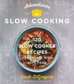 Couverture_Adventures In Slow Cooking