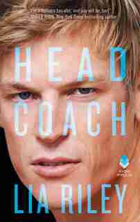 Head Coach: Hellions Angels by Lia Riley