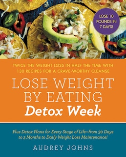 Front cover_LOSE WEIGHT BY EATING DETOX WEEK