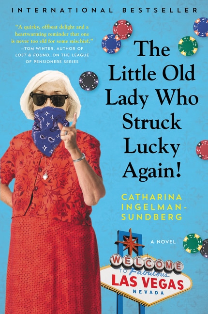 Front cover_The Little Old Lady Who Struck Lucky Again!
