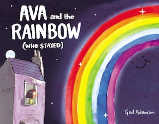 Couverture_Ava And The Rainbow (who Stayed)