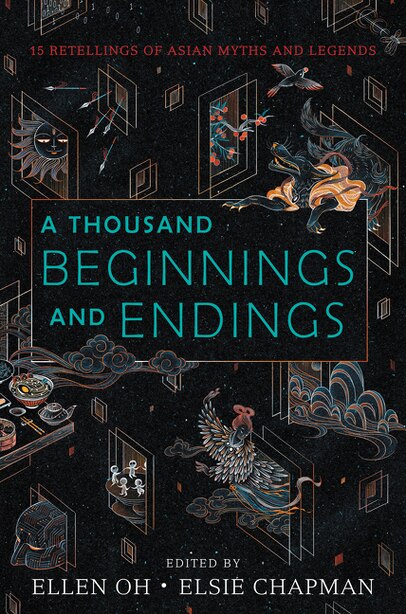 A Thousand Beginnings and Endings by Ellen Oh