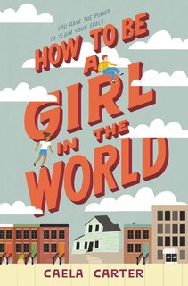 Front cover_How To Be A Girl In The World