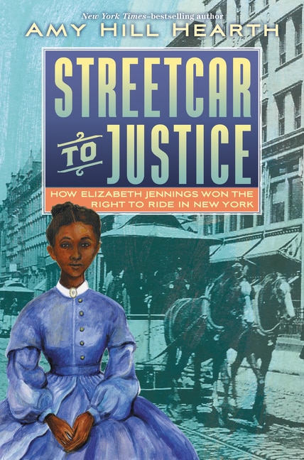 Streetcar To Justice: How Elizabeth Jennings Won The Right To Ride In New York