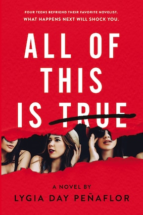 All Of This Is True: A Novel