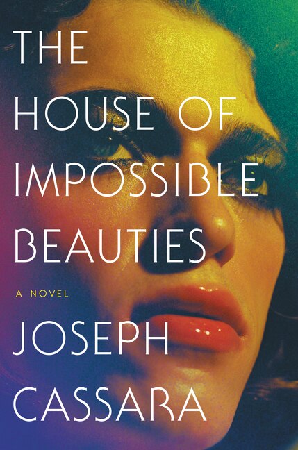 Front cover_The House of Impossible Beauties