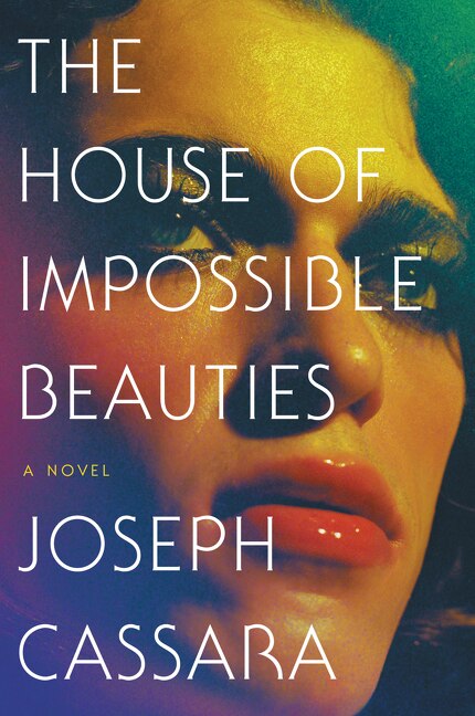 Front cover_The House of Impossible Beauties