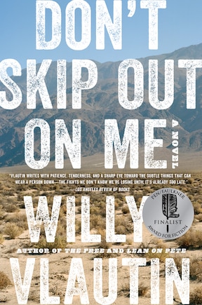 Don't Skip Out On Me: A Novel