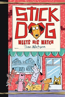 Front cover_Stick Dog Meets His Match