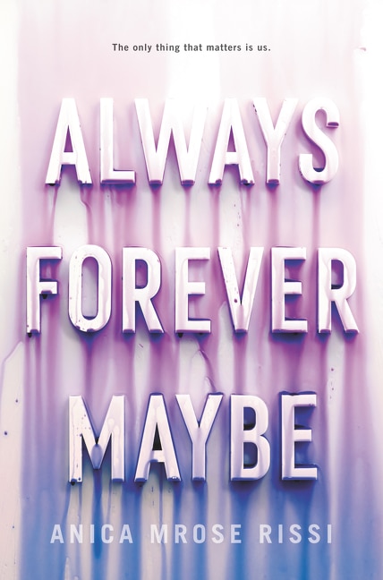 Front cover_Always Forever Maybe