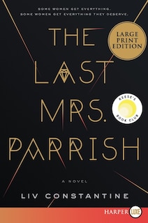 The Last Mrs. Parrish: A Novel