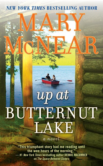 Up At Butternut Lake: A Novel